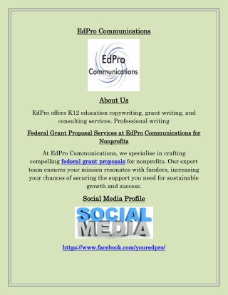 Federal Grant Proposal Assistance by EdPro Communications Your Guide to Success