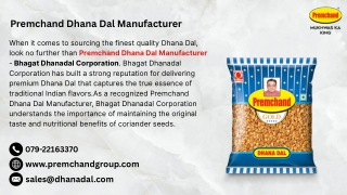 Premchand Dhana Dal Manufacturer in india