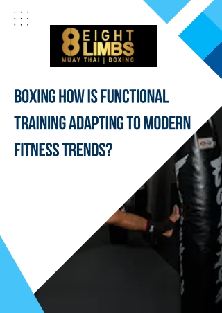 Boxing How Is Functional Training Adapting to Modern Fitness Trends