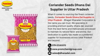 Coriander Seeds Dhana Dal Supplier in Uttar Pradesh - Bhagat Dhanadal Corporatio