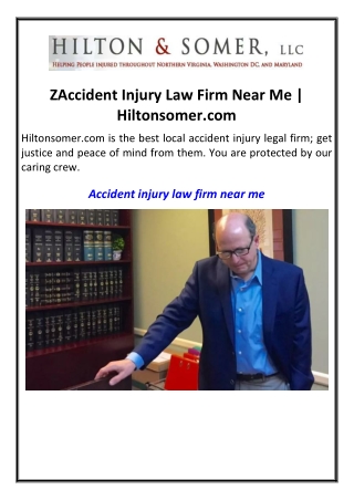 Accident Injury Law Firm Near Me  Hiltonsomer.com