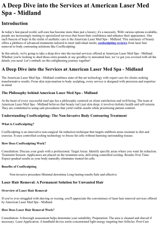 A Deep Dive into the Services at American Laser Med Spa - Midland