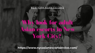Why look for adult Asian models in New York City