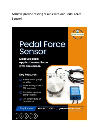Achieve precise testing results with our Pedal Force Sensor