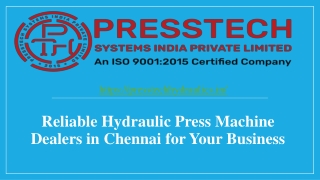 Reliable Hydraulic Press Machine Dealers in Chennai for Your Business
