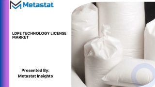 LDPE Technology License Market Size & Share, Analysis 2031