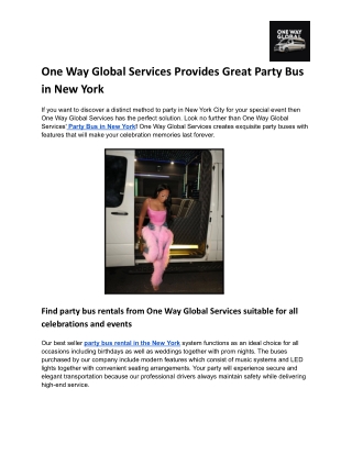 One Way Global Services Provides Great Party Bus in New York .docx
