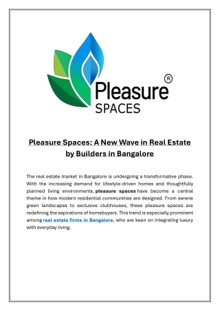 Pleasure Spaces  A New Wave in Real Estate by Builders in Bangalore