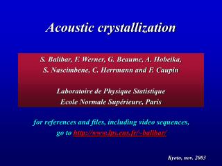 Acoustic crystallization