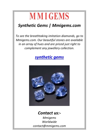 Synthetic Gems | Mmigems.com