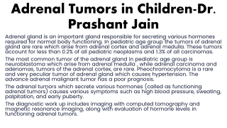 Adrenal Tumors in Children-Dr  Prashant Jain