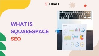 What Is Squarespace SEO and Why It Matters