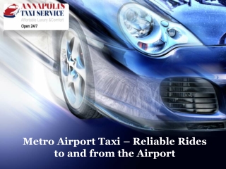 Metro Airport Taxi – Reliable Rides to and from the Airport