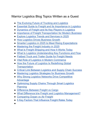 Warrior Logistics Blog Topics Written as a Guest
