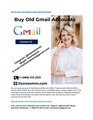 How do I buy old Gmail accounts aged and cheap_