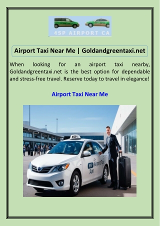 Airport Taxi Near Me Goldandgreentaxi.net