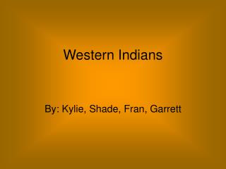 Western Indians
