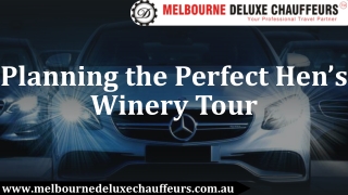 Planning the Perfect Hen’s Winery Tour