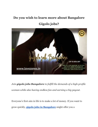 Do you wish to learn more about Bangalore Gigolo jobs