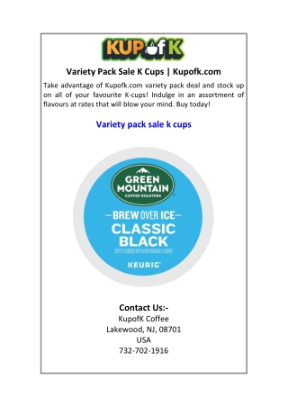 Variety Pack Sale K Cups  Kupofk.com