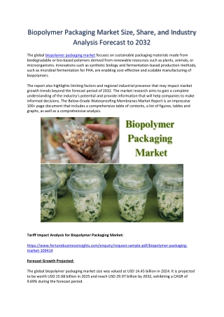Biopolymer Packaging Market Share and Size Overview Through 2032