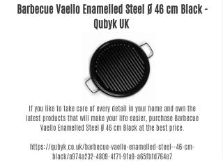 Barbecue Vaello Enamelled Steel Ø 46 cm Black - Qubyk UK Q