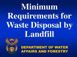 Minimum Requirements for Waste Disposal by Landfill