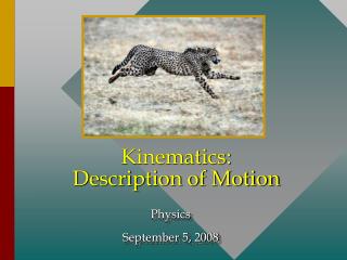 Kinematics: Description of Motion