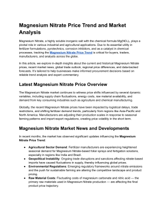 Magnesium Nitrate Price Trend and Market Analysis