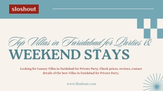 Luxury Villas in Faridabad for Parties & Stays : Sloshout