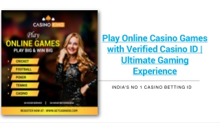 Play Online Casino Games with Verified Casino ID