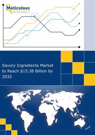 Savory Ingredients Market to Reach $13.38 Billion by 2032