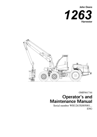 John Deere 1263 Harvester Operator and Maintenance Manual Instant Download (PINWH1263X005001-) (Publication No.061744)