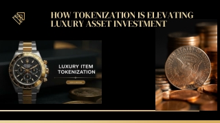 How Tokenization is Elevating Luxury Asset Investment