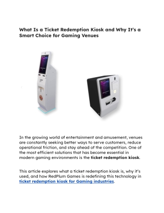 What Is a Ticket Redemption Kiosk and Why It’s a Smart Choice for Gaming Venues