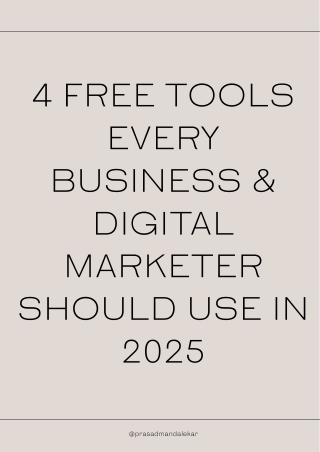 Free Tools Every Business & Digital Marketer Should Use in 2025.