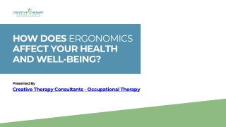 How Does Ergonomics Affect Your Health and Well-being