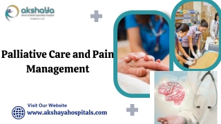 Palliative Care and Pain Management