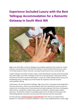 Experience Secluded Luxury with the Best Yallingup Accommodation for a Romantic Getaway in South West WA