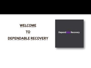 Recovery Fund Services | Dependable Recovery