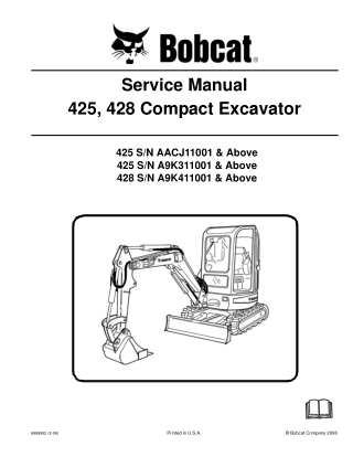 BOBCAT 428 COMPACT EXCAVATOR Service Repair Manual Instant Download (SN A9K411001 & Above)