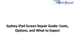 Sydney iPad Screen Repair Guide: Costs, Options, and What to Expect