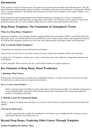 Deep House Delight: Create Atmospheric Tracks with These Ready-Made Templates