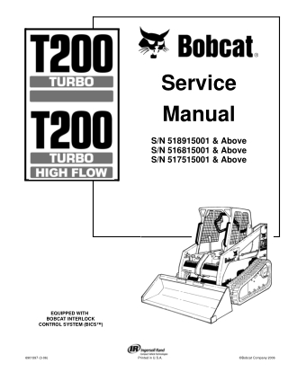 BOBCAT T200 COMPACT TRACK LOADER Service Repair Manual Instant Download (SN 518915001 & Above)