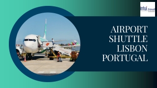 Airport transfer Shuttle Lisbon Portugal