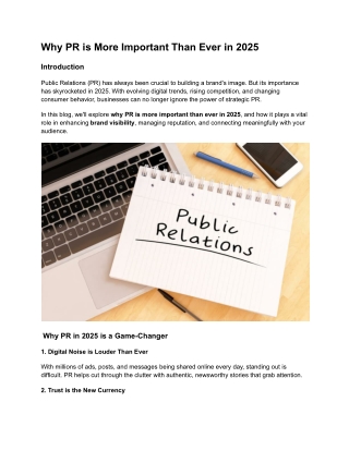 Why PR is More Important Than Ever in 2025