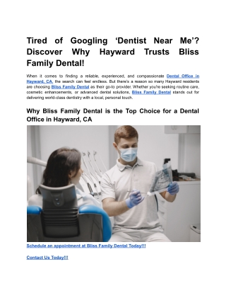 Tired of Googling ‘Dentist Near Me’? Discover Why Hayward Trusts Bliss Family