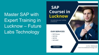 Master SAP with Expert Training in Lucknow – Future Labs Technology