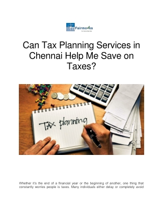 Can Tax Planning Services in Chennai Help Me Save on Taxes
