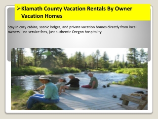Klamath County Vacation Rentals By Owner Book Direct & Experience True Oregon